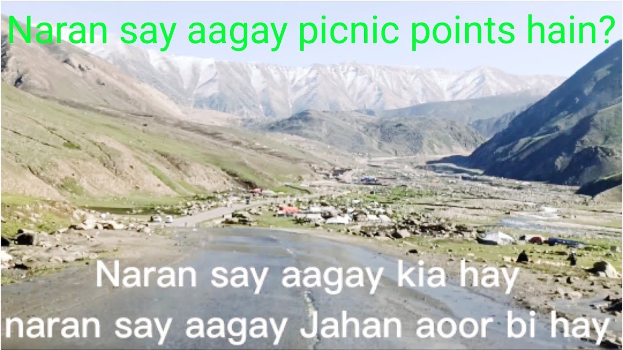 Naran to Kashmir via noori top & jalkhad /Pakistan northern areas 