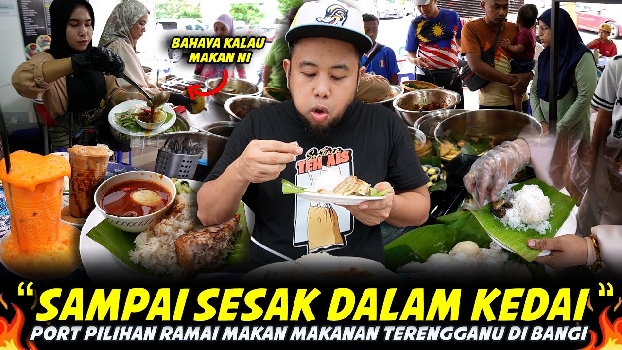AKU KALAH DEKAT KEDAI NI..Sanggup Beratur  Sampai Keluar Kedai Di NASI DAGANG TERENGGANU, BANGI