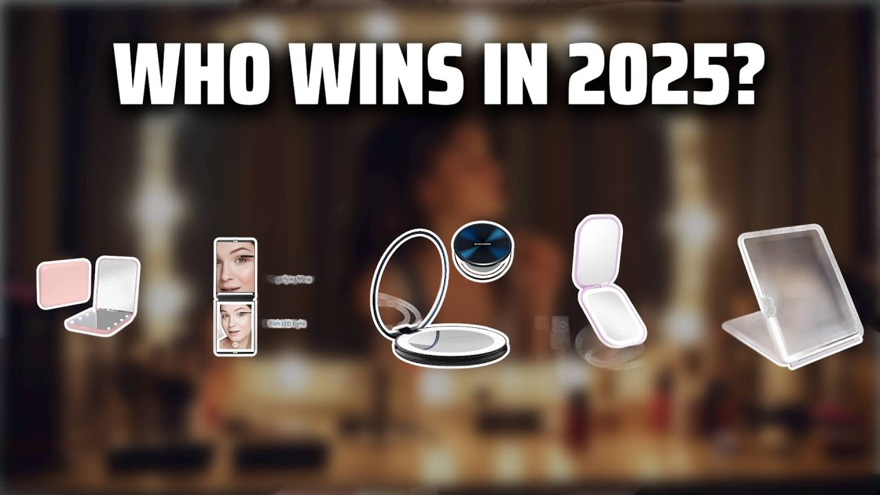 The Top 5 Best Light Up Mirror in 2025 - Must Watch Before Buying!