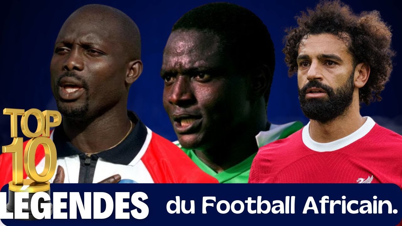 L&eacute;gendes du Football Africain : Un Top 10 Inspirant 🌍🏆