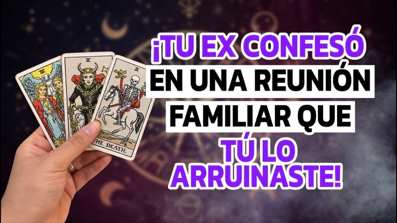 ¡TU EX CONFESÓ EN UNA REUNIÓN FAMILIAR QUE TÚ LO ARRUINASTE!