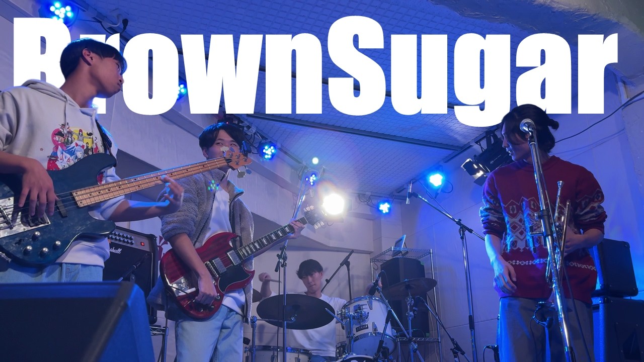BrownSugar (Live at Garnet, Sasebo) ガァネットライブ 20251227