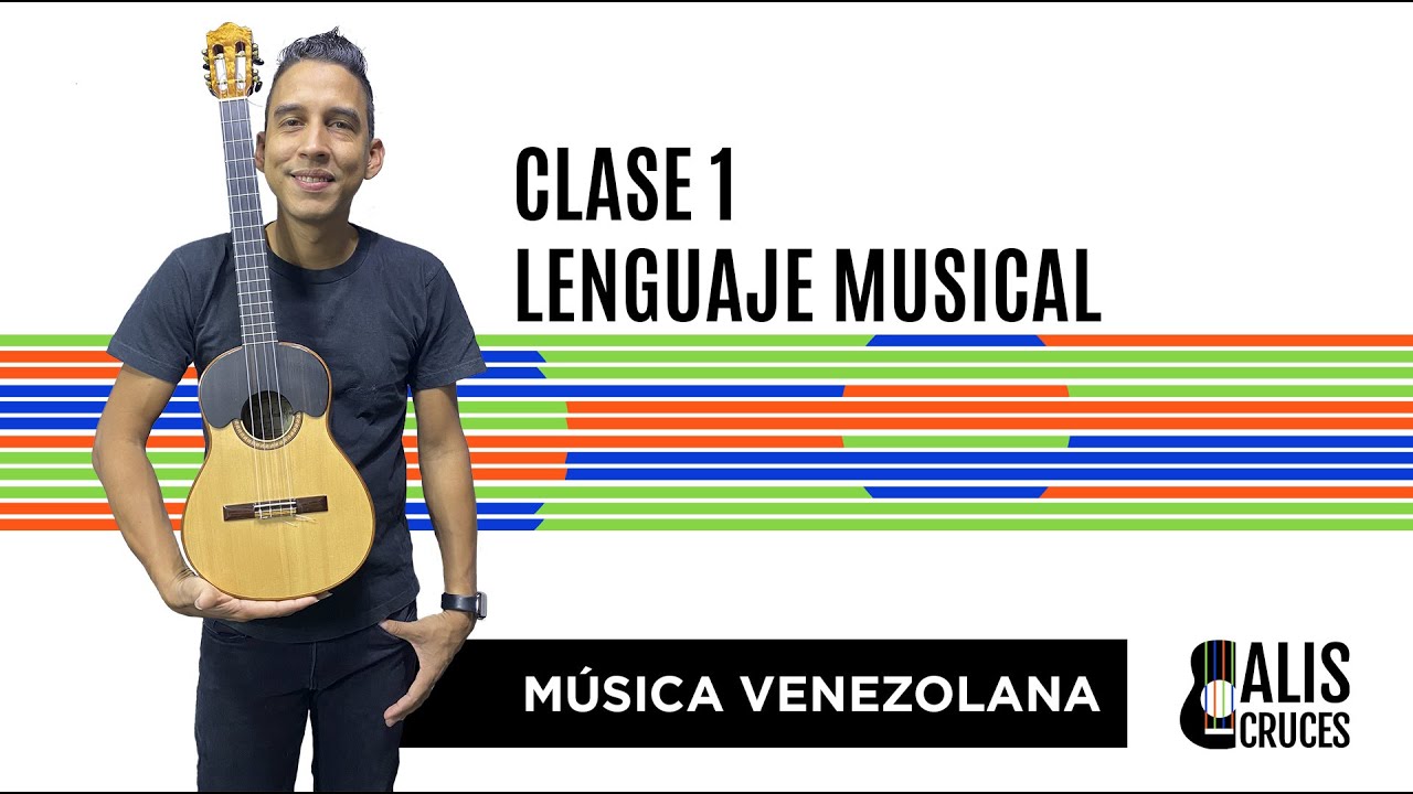 CLASE 1 de LENGUAJE MUSICAL. Prof Alis Cruces