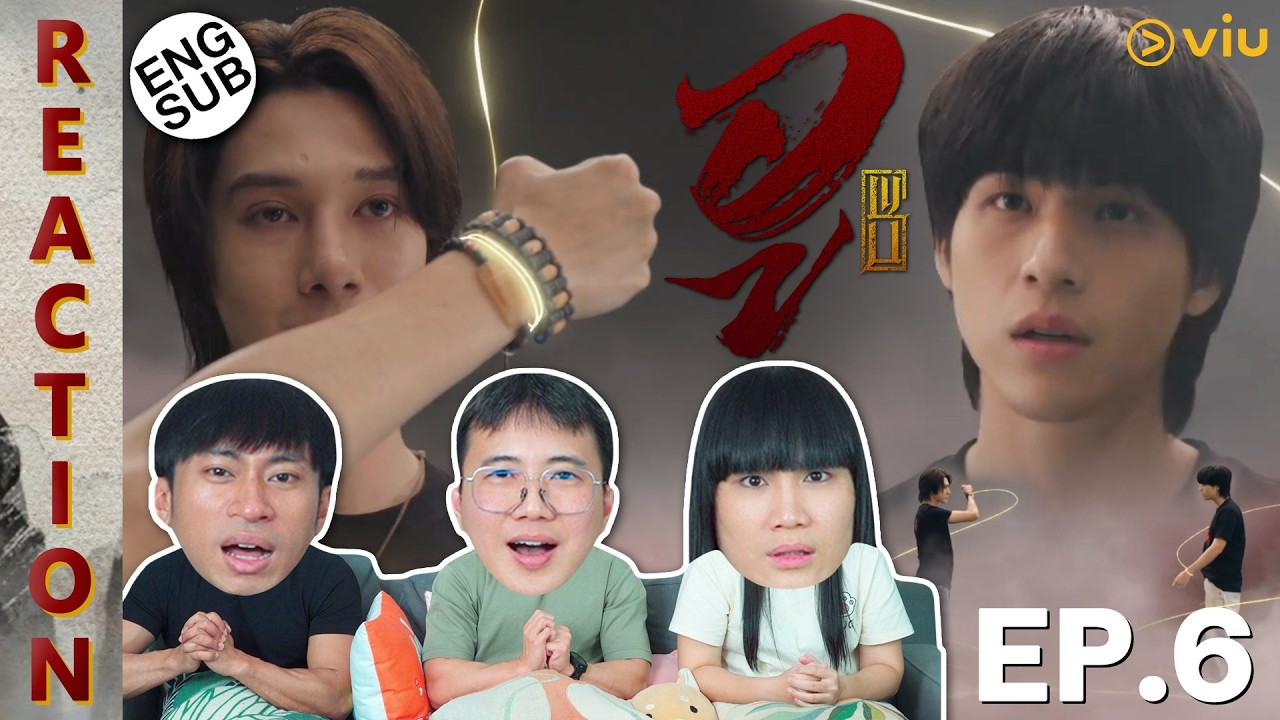 (ENG SUB) [REACTION] WU อู | EP.6 | IPOND TV