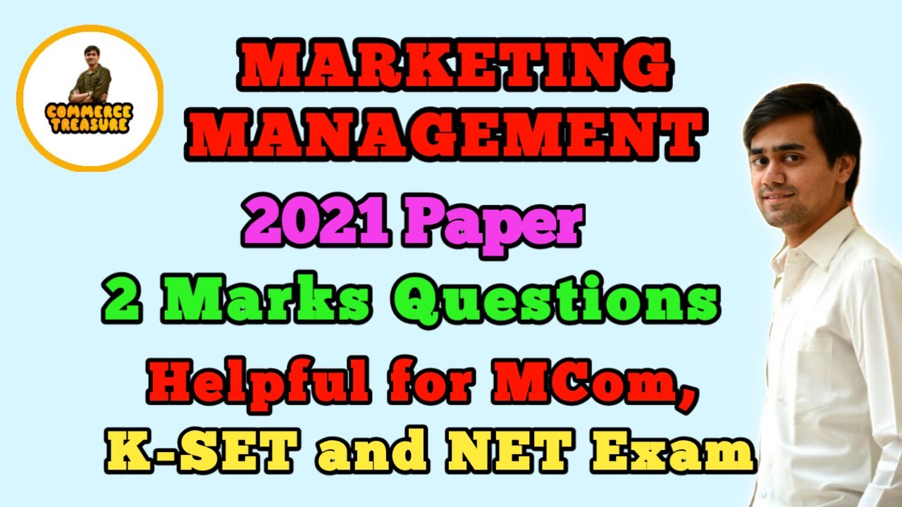 Marketing Management 2021 MCOM KUD. KSET and NET Commerce Practice Questions.