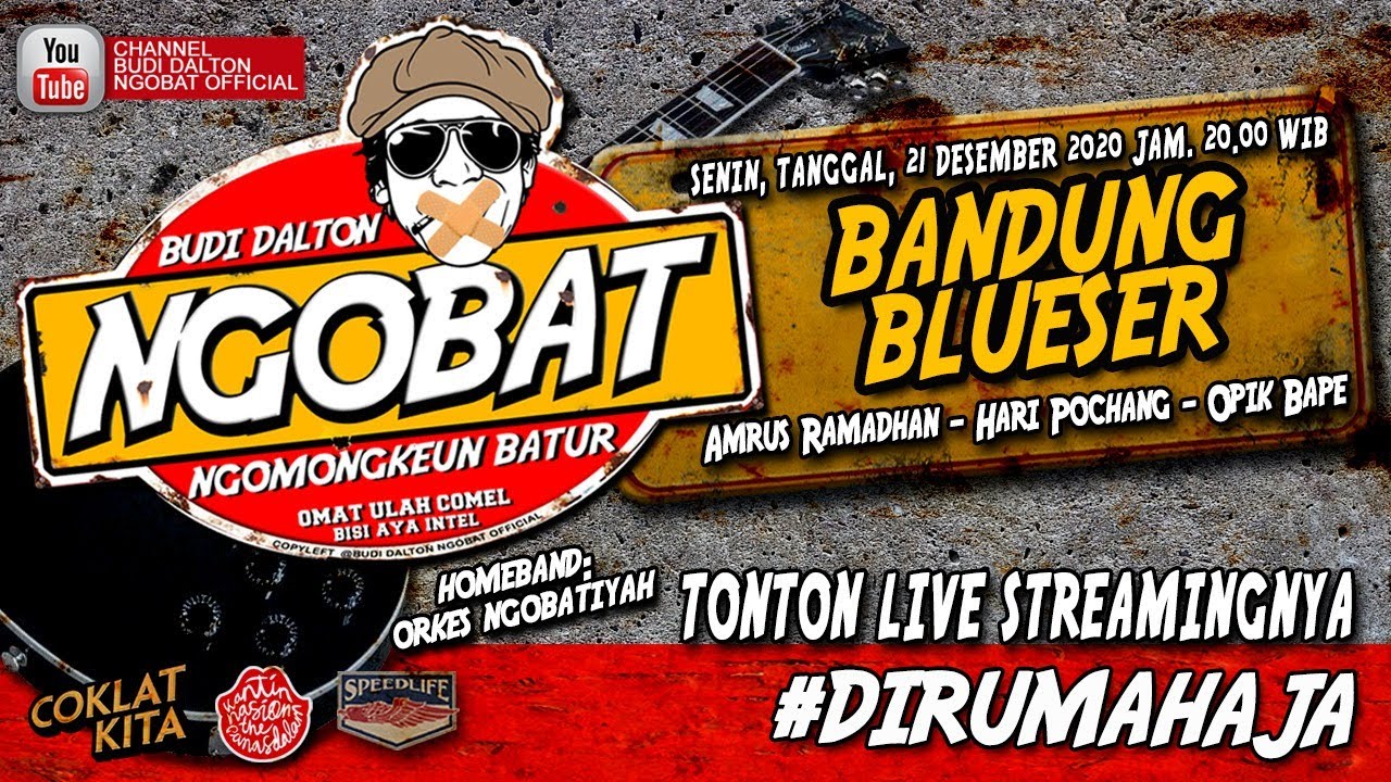 [LIVE] NGOBAT #132 - NGOMONGKEUN BANDUNG BLUESER