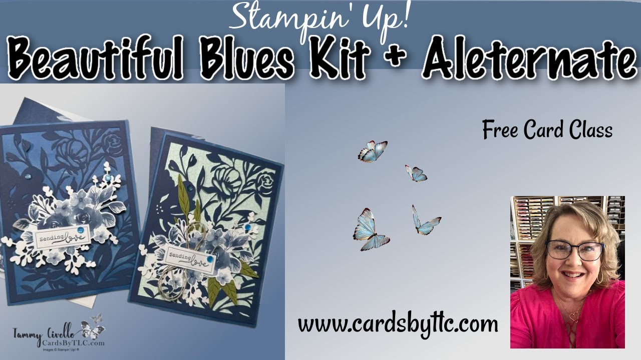 Beautiful Blues Kit from Stampin' Up! Plus Alternate Project