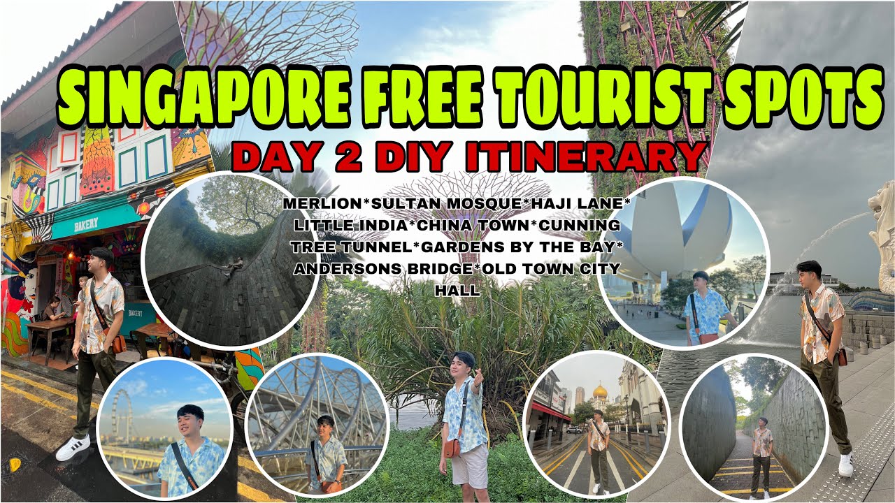 SINGAPORE DIY TRIP | DAY 2 ITINERARY (3 DAYS 3 NIGHTS) SINGAPORE FREE ATTRACTIONS