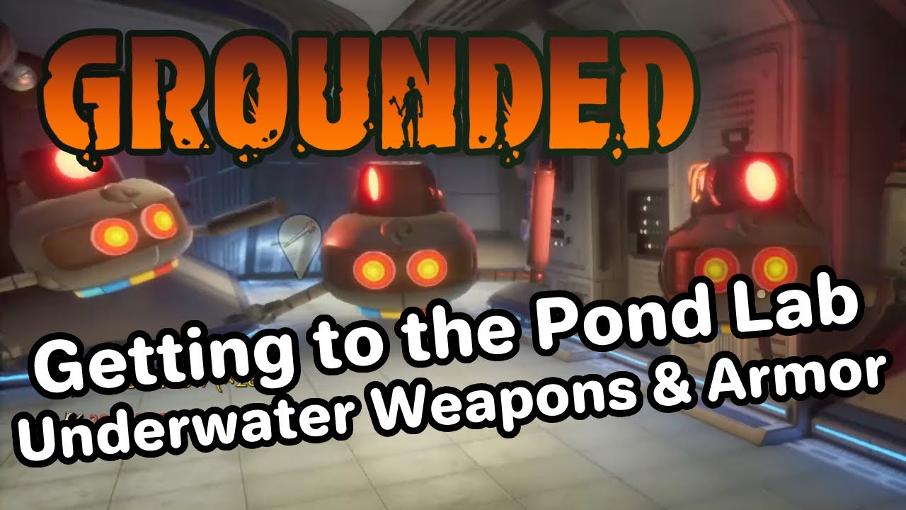 Grounded: How to get to the Pond Lab with new Underwater Weapons and Armor