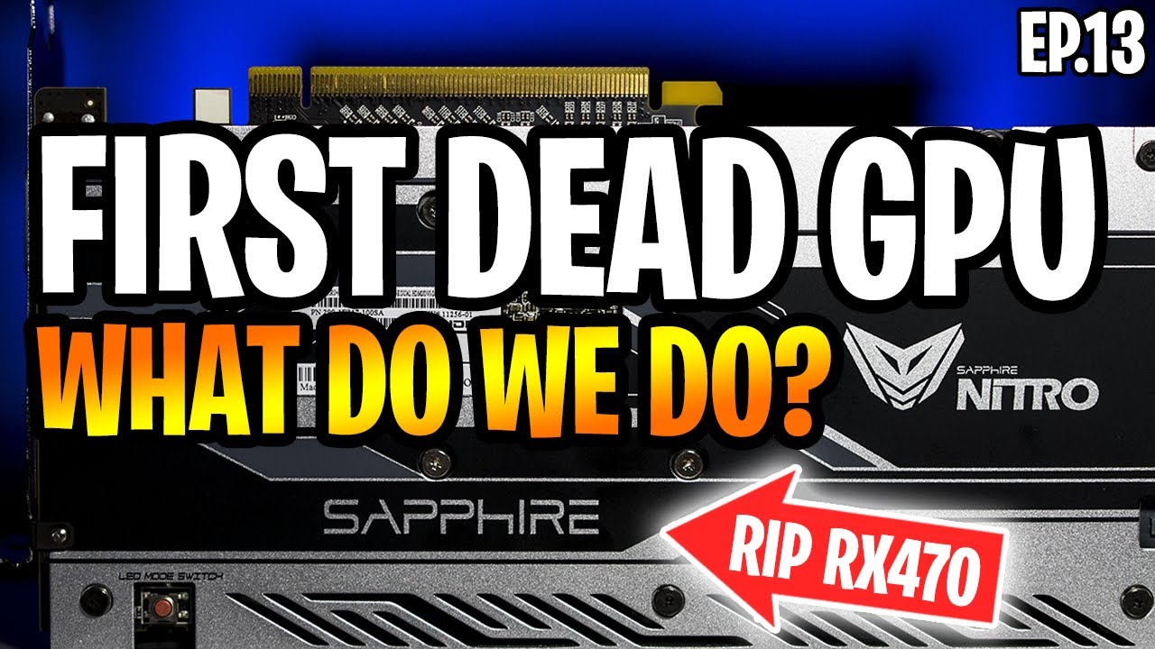 My First Dead GPU From Mining | What Do We Do Now?