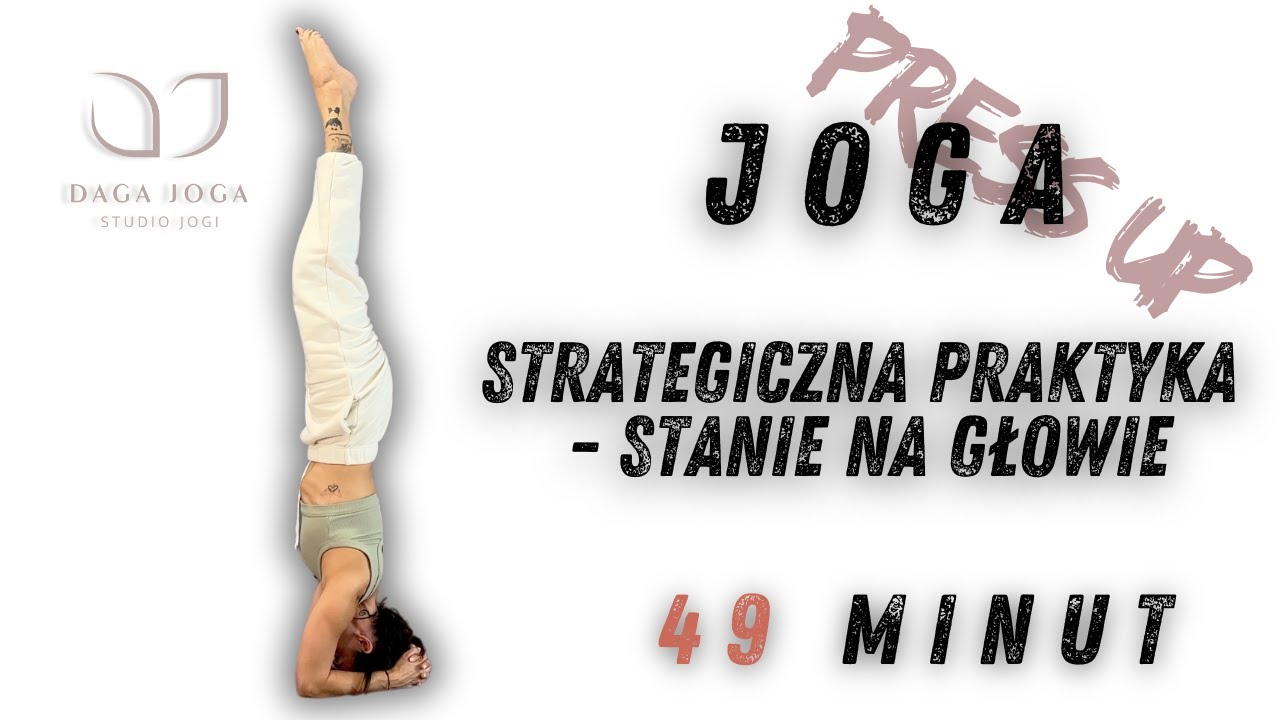 Strategiczna praktyka - stanie na głowie. Press up