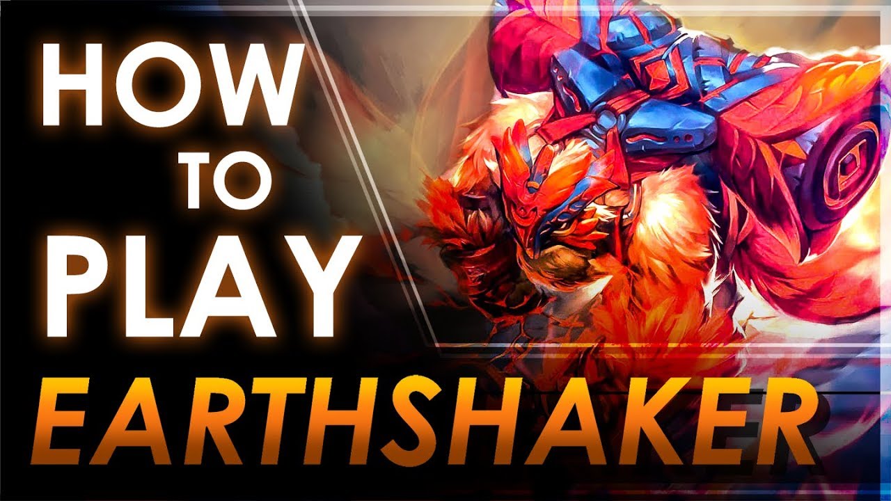 How To Play: EARTHSHAKER | Dota 2 BEGINNERS GUIDE