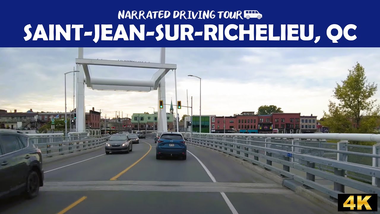 🚗 Scenic Drive Through Saint-Jean-sur-Richelieu, Québec | 4K Driving Tour 🏞️🍁