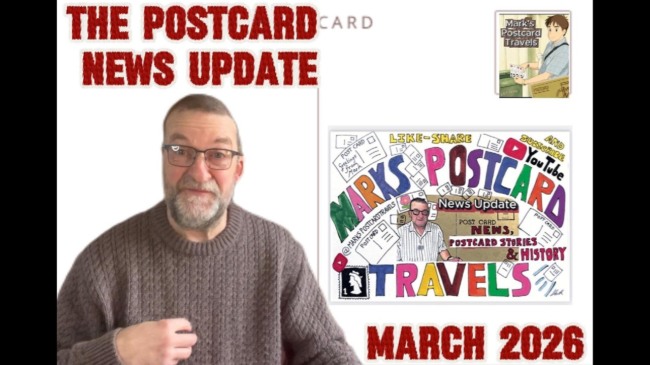 The Postcard News Update March 2026  #postcard #philately #stampcollecting #concorde #collecting