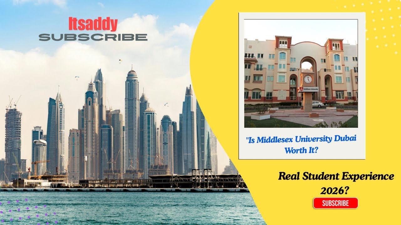 I Regret Studying in Dubai? Honest Middlesex University Review 2026