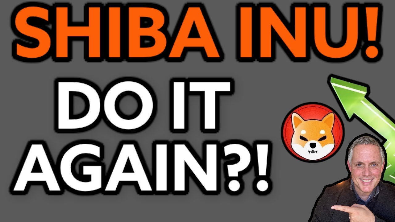 🔥 CAN SHIBA INU DO IT AGAIN?! SHIB HOLDERS YOU NEED TO SEE THIS! (SHIBA INU COIN - FIRE!) 🔥