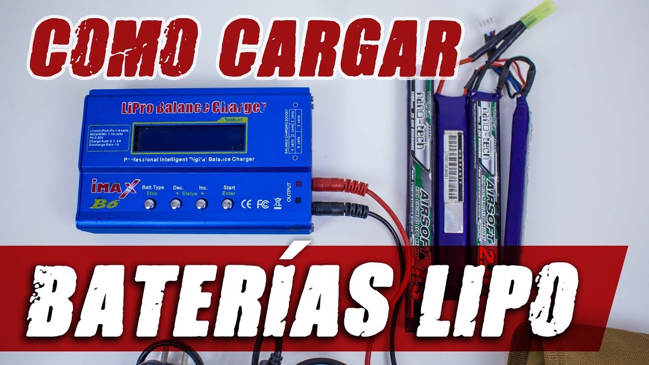 COMO CARGAR BATERÍAS LIPO | IMAXB6 | AIRSOFT COLOMBIA