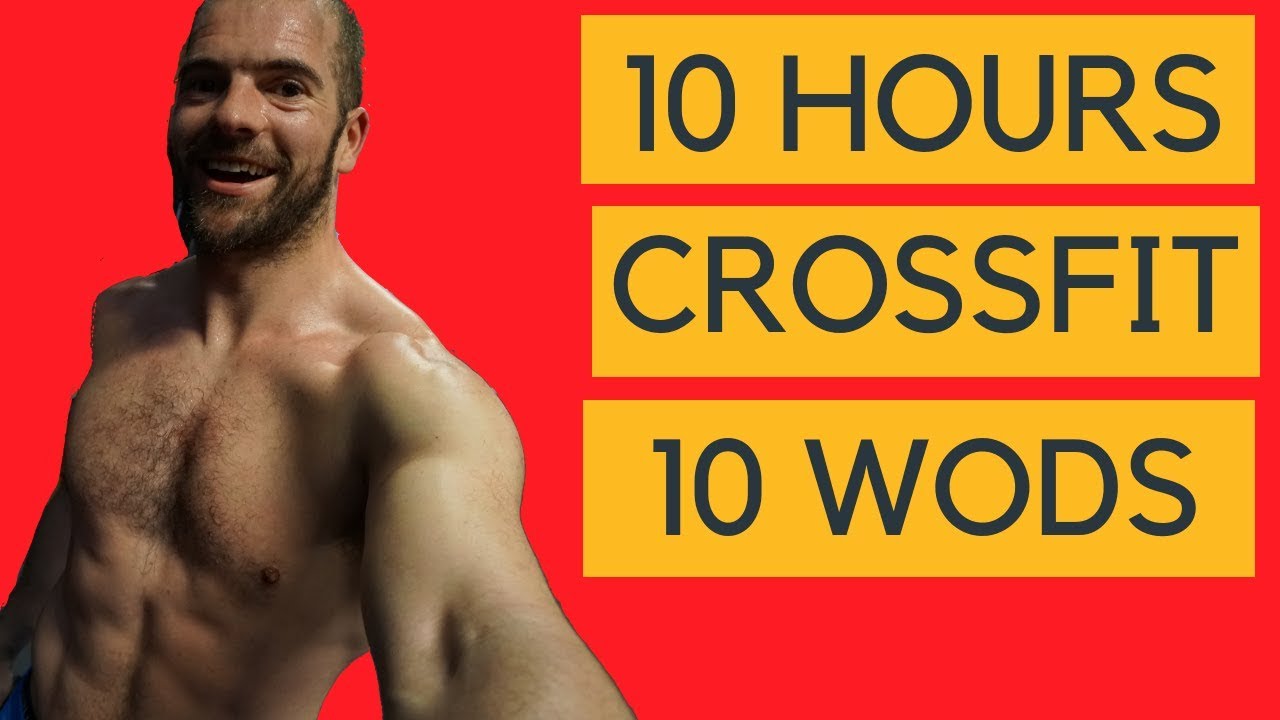 10 HOURS CROSSFIT - 10 HERO & BENCHMARK WODS