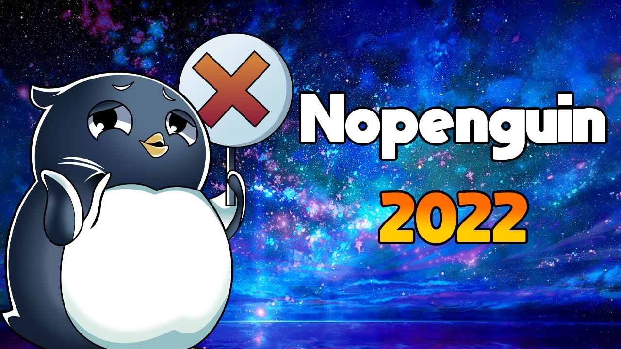Nopenguin in 2022