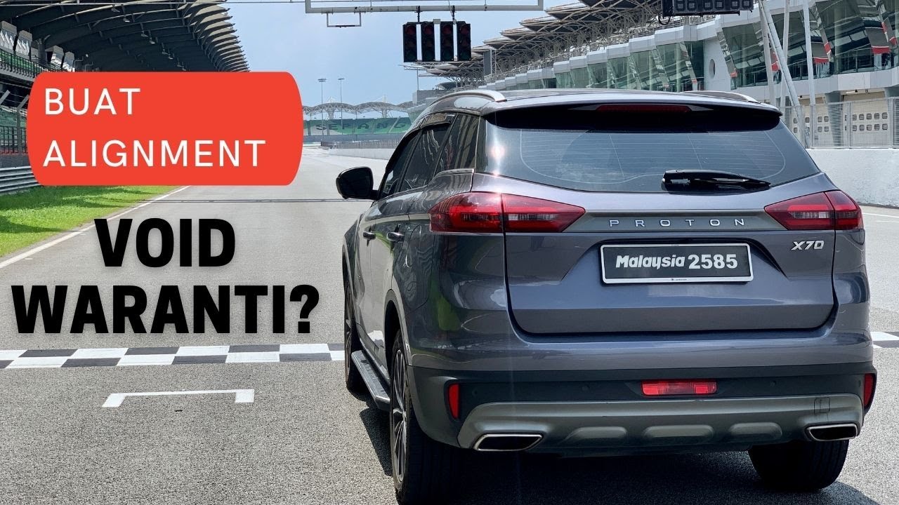 Buat Alignment Tayar Dekat Luar, Tak VOID Waranti?