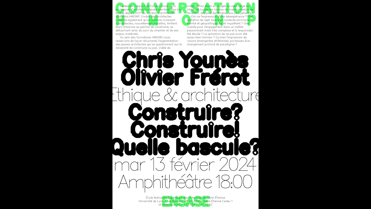 Chris Younès et Olivier Frérot - Éthique et architecture - Construire? Construire! Quelle bascule?