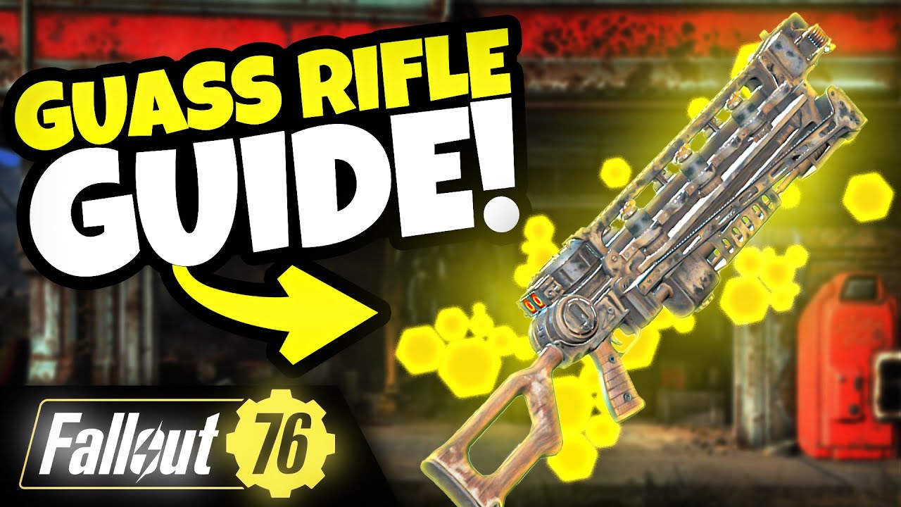GAUSS RIFLE - Full Guide - Location, Plan, Mods, Stats, Legendary - Fallout 76