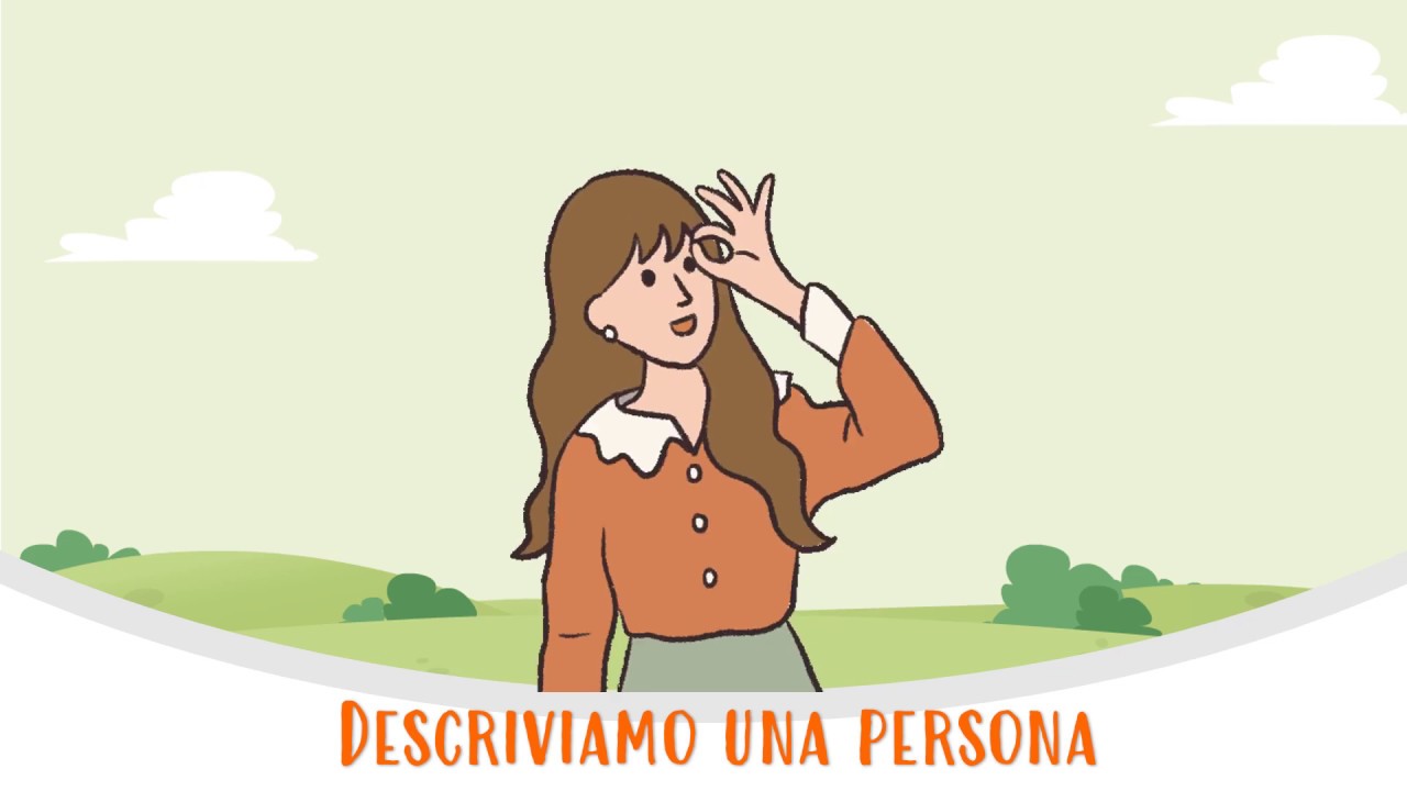 Descrivo una persona