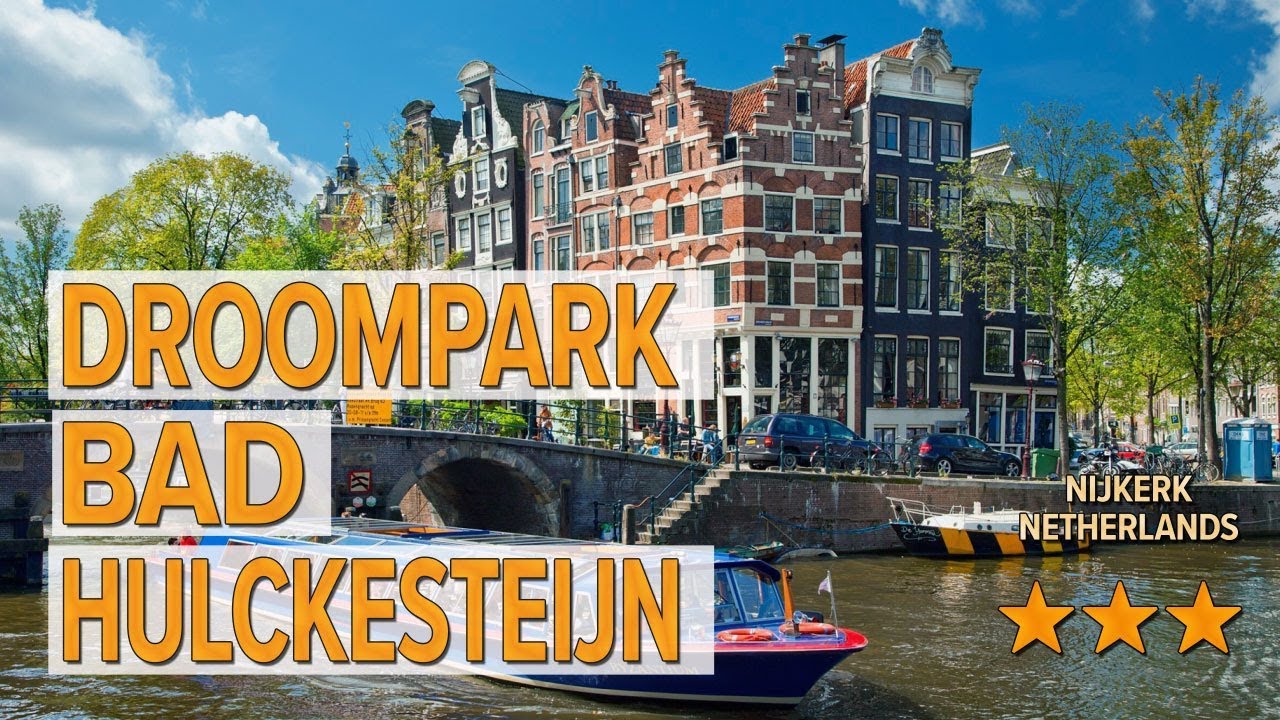 Droompark Bad Hulckesteijn hotel review | Hotels in Nijkerk | Netherlands Hotels