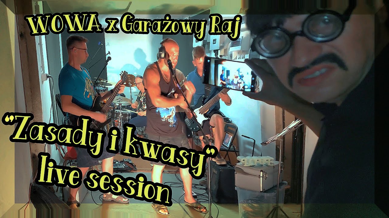 WOWA x Garażowy Raj - Zasady i kwasy - Live session (2024)