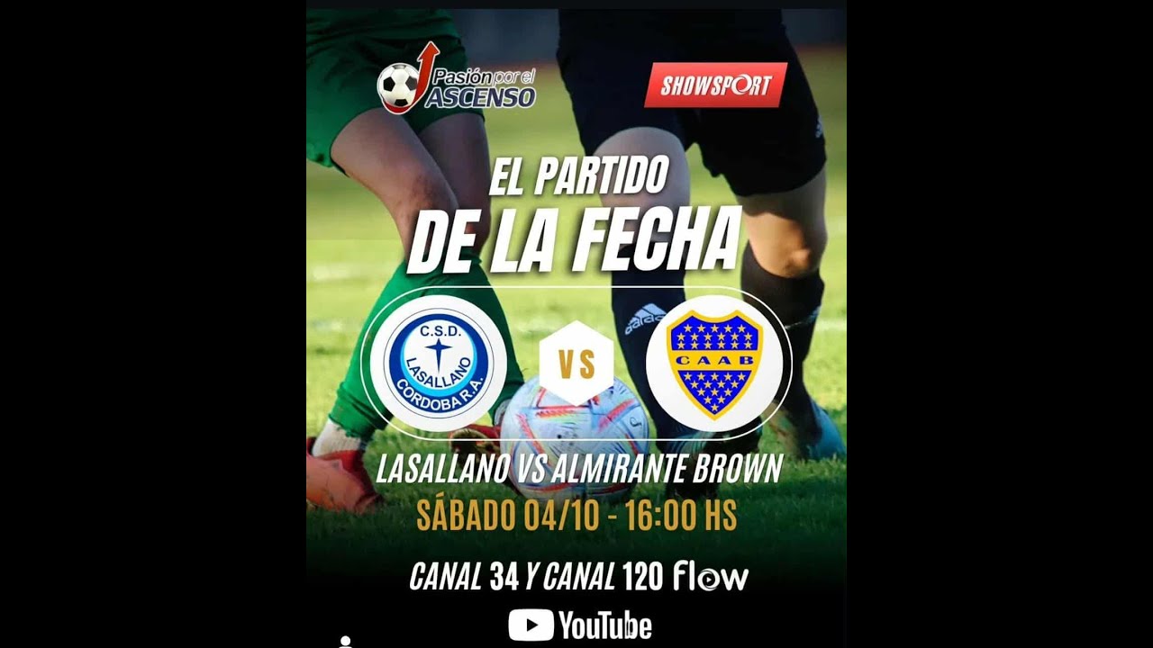 Dep Lasallano Vs. Almirante Brown | Torneo Oficial 2025 | Primera 