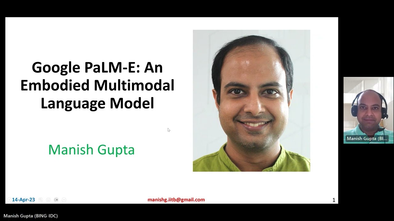 Google PaLM-E: An Embodied Multimodal Language Model