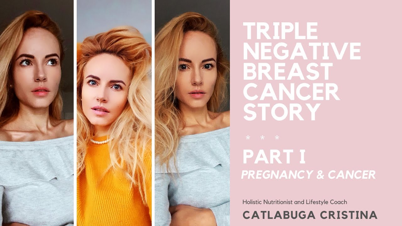1#Part1-Povestea despre Lupta cu Cancerul de San Triplu Negativ/Triple Negative Breast Cancer Story