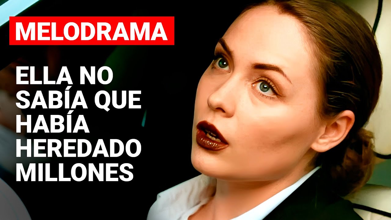 ELLA NO SABÍA QUE HABÍA HEREDADO MILLONES | LA DESPIADADA | Película romántica en Español Latino