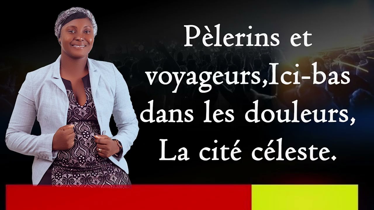 Pèlerins et voyageurs,Ici-bas dans les douleurs, La cité céleste |PSALMISTE YLNA PIERRE