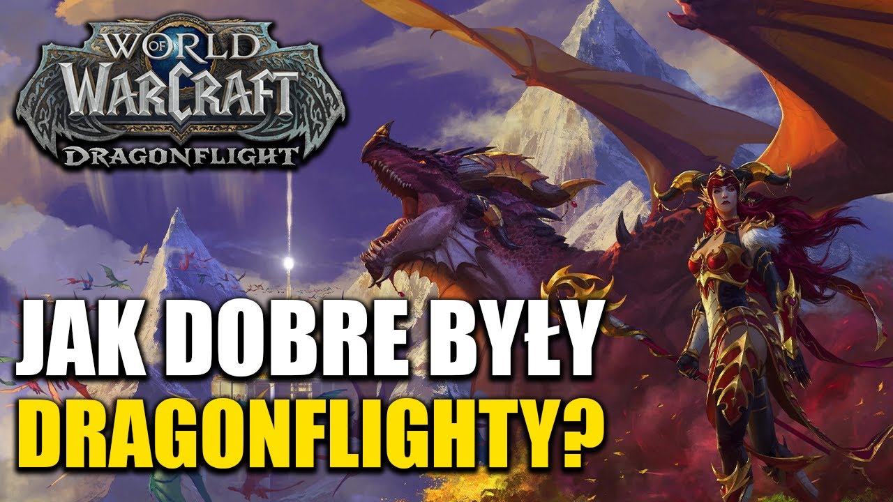 Szczera Opinia o World of Warcraft: Dragonflight