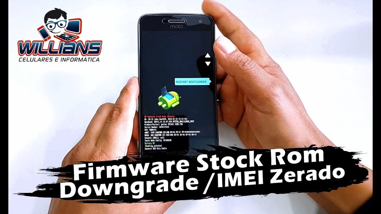 Firmware StockRom Downgrade MOTO G4, G5, G6 sem perder IMEI,