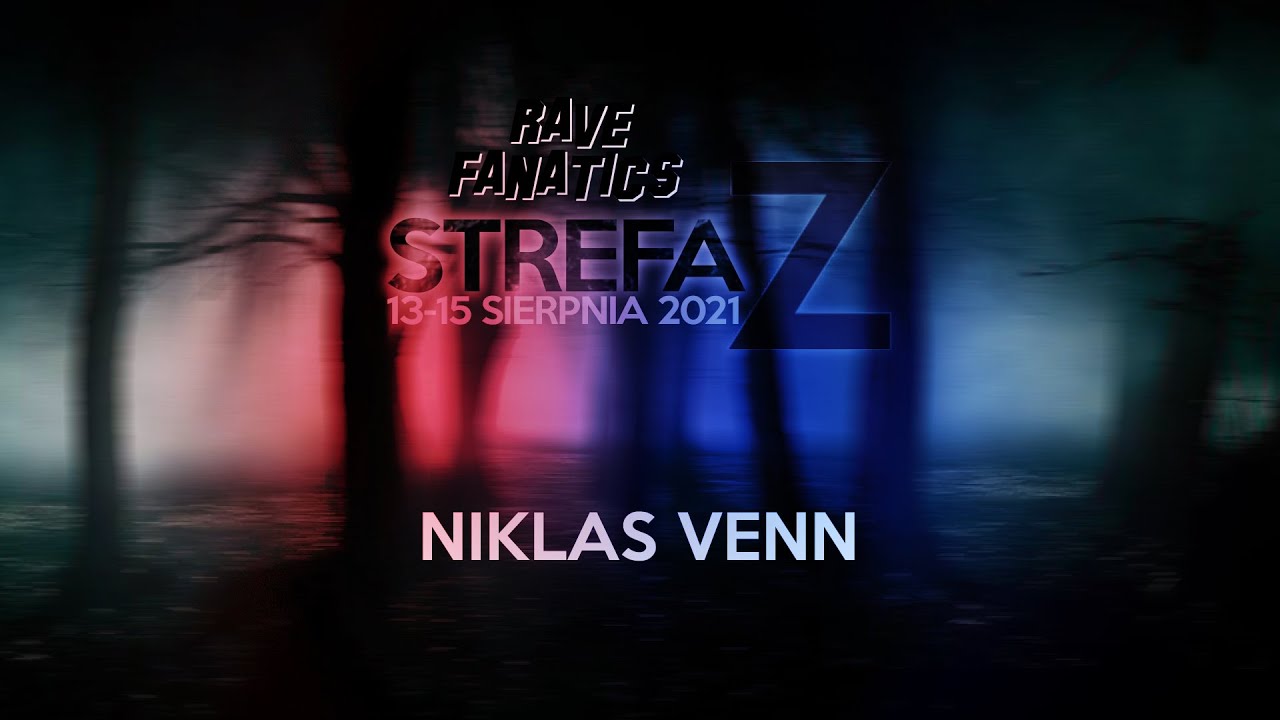 Niklas Venn LIVE @ Strefa Z - day 2 - 14/08/2021