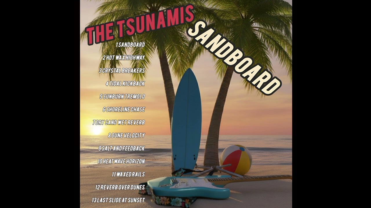 Last Slide at Sunset (or Hula Girl Hop remake)-the Tsunamis 