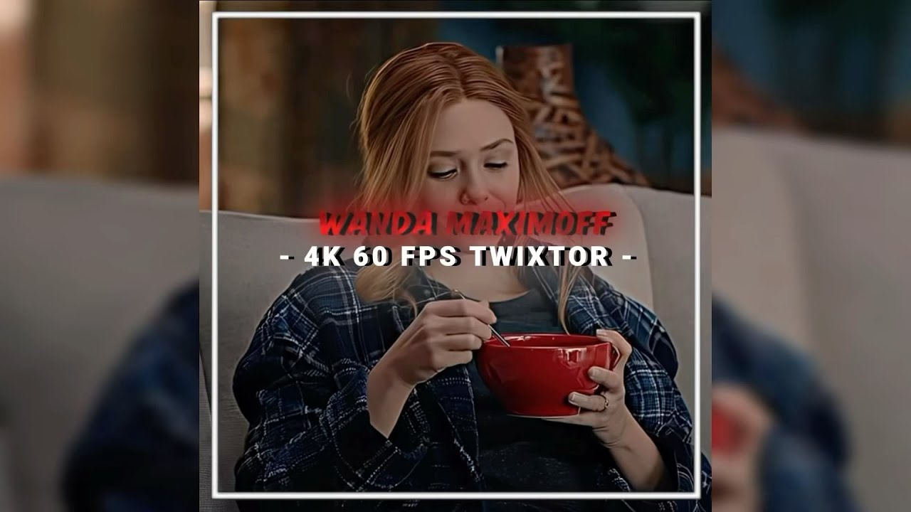 Wanda Maximoff Episode 7 || Topaz || HDR CC || Twixtor || 4K || 60 / 30 FPS || Scenepack