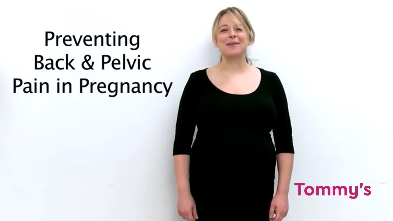 Preventing Back and pelvic pain in pregnancy | Third Trimester | Tommy's