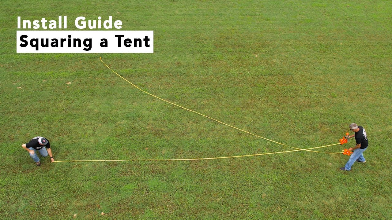 Tent Squaring | Tips of the Trade