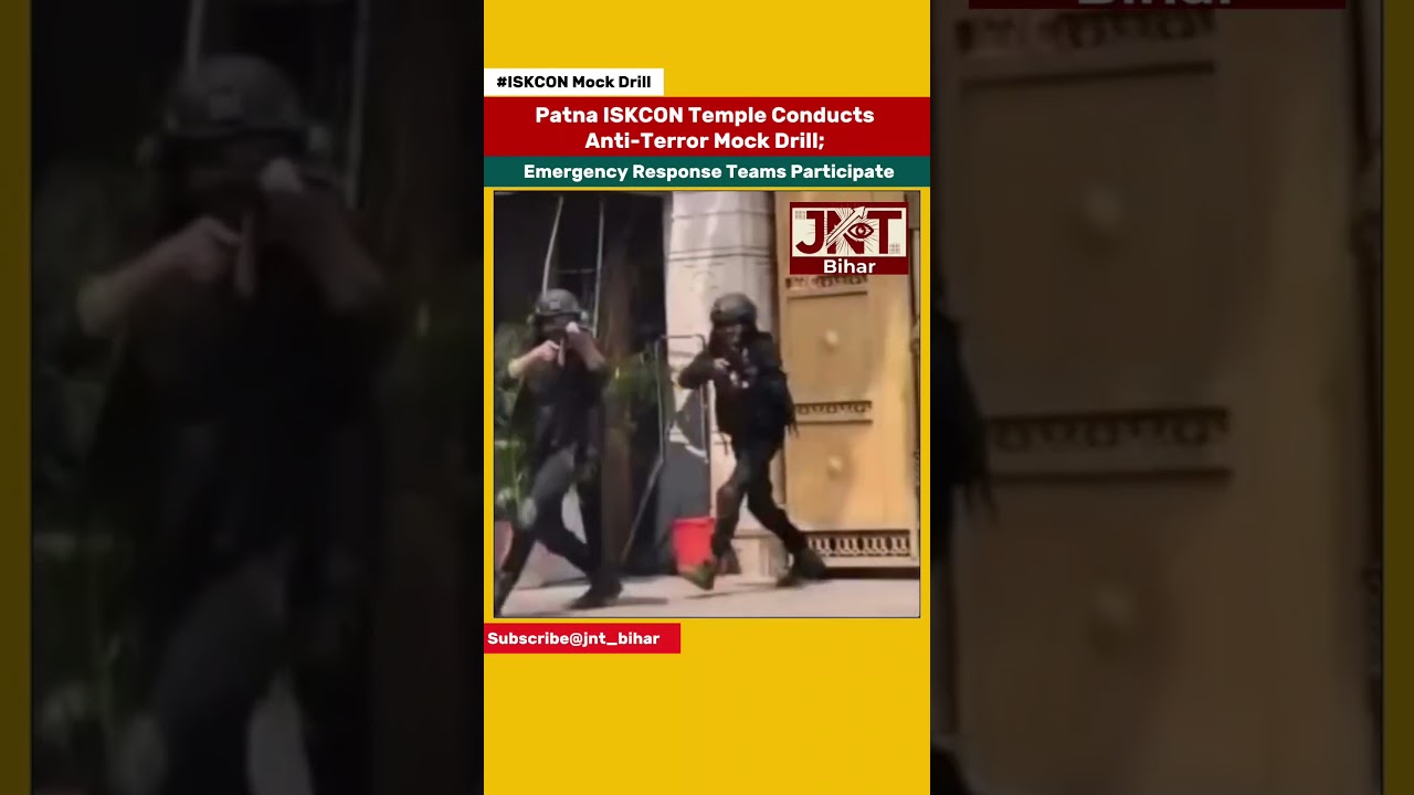 Patna ISKCON Temple Conducts Anti-Terror Mock Drill; Emergency Response Teams Participate