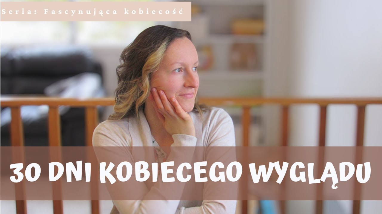 Jak wyglądać kobieco?