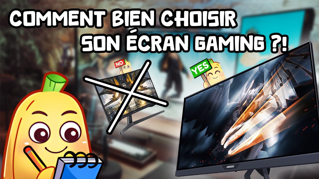 Comment bien choisir son écran gaming ? (Résolution, hdr, gsync...) Les 15 points importants !