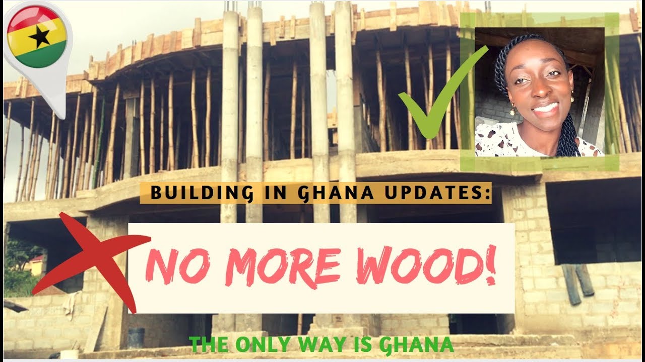 *24* I refuse to buy any more wood in Ghana!