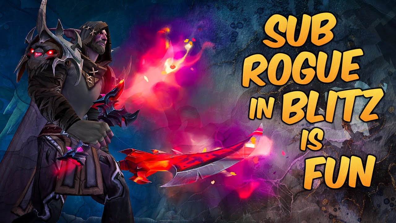 Sub Rogue PvP Blitz TWW World of Warcraft RBGB