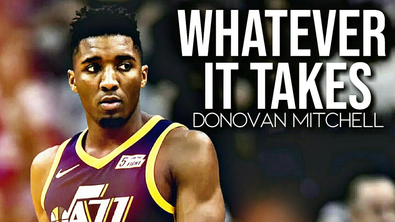 Donovan Mitchell 2018 Mix ~ Whatever It Takes