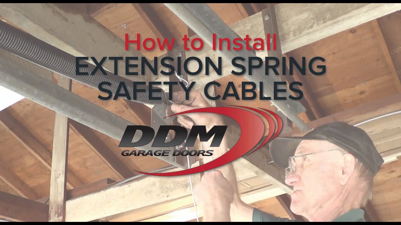 How to Install Extension Spring Safety Cables