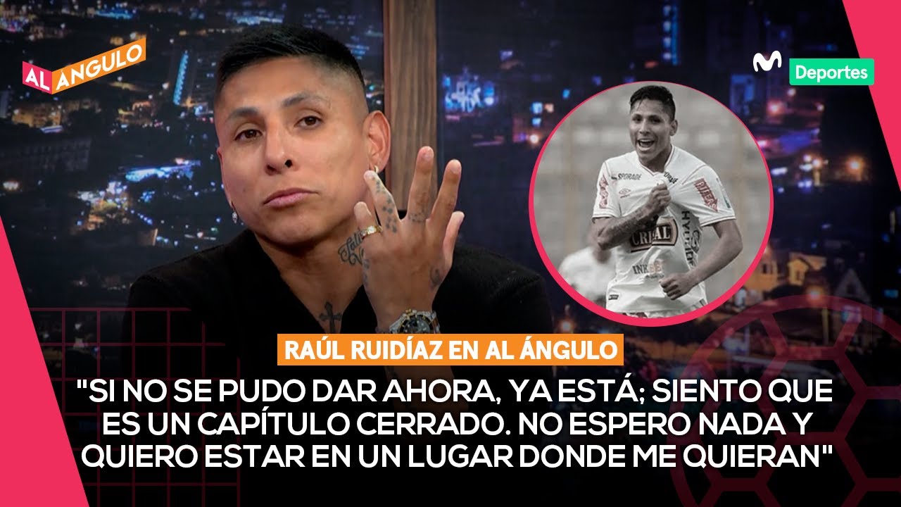 RAÚL RUIDÍAZ: ¿POR QUÉ NO SE DIO SU LLEGADA A LA 'U' Y QUÉ PASÓ CON LA SELECCIÓN? | AL ÁNGULO ⚽🥅