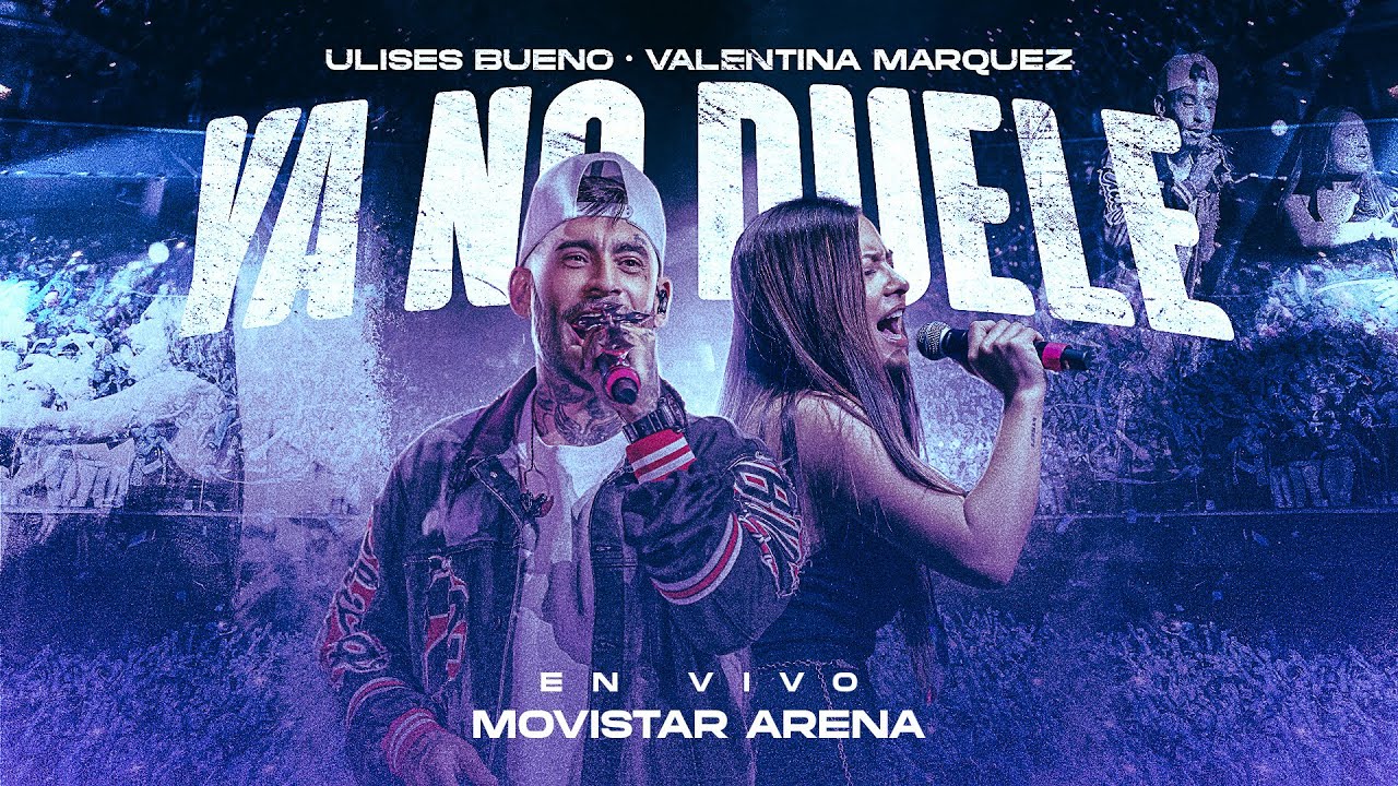 Ulises Bueno x Valentina Marquez / Ya No Duele (En Vivo)